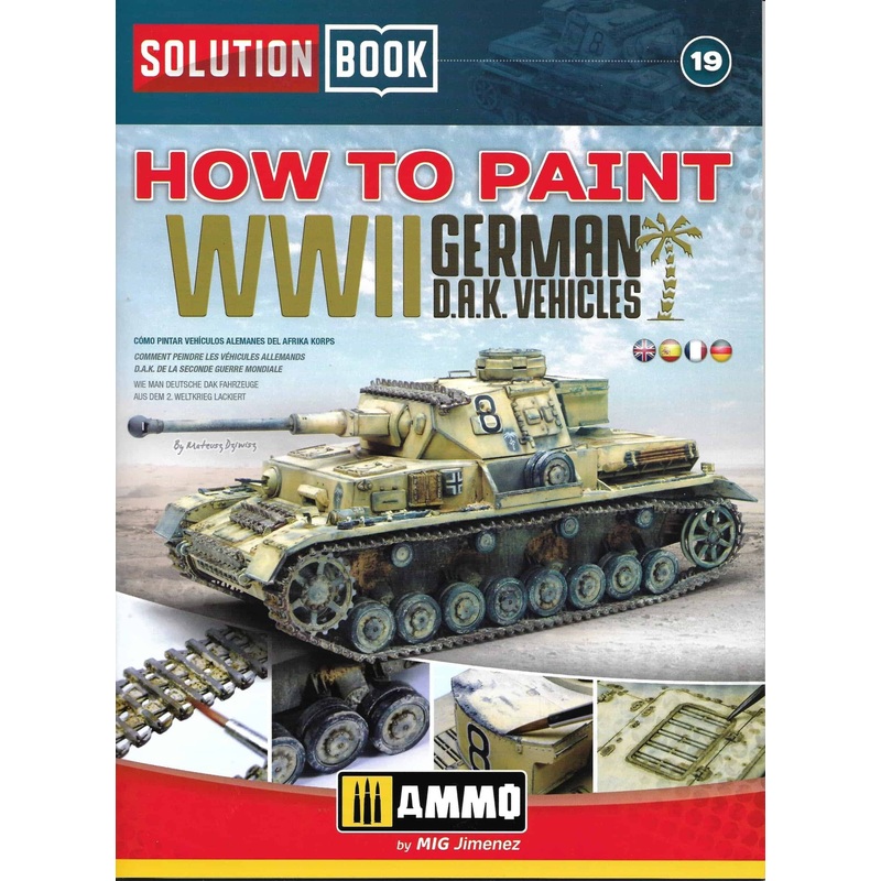 How to Paint WWII German D.A.K. Vehicles Solution Book